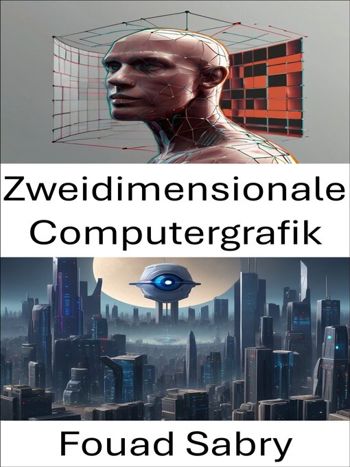 Title details for Zweidimensionale Computergrafik by Fouad Sabry - Wait list